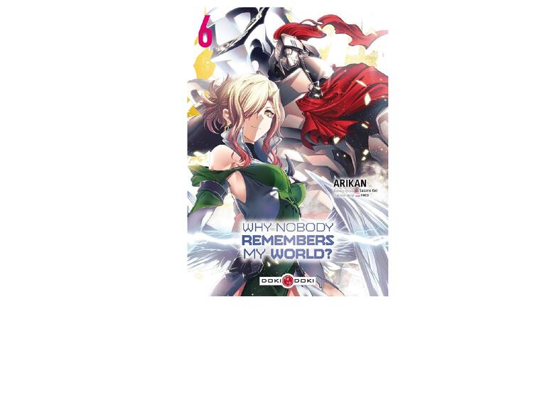 Why Nobody Remembers My World? Vol.6
