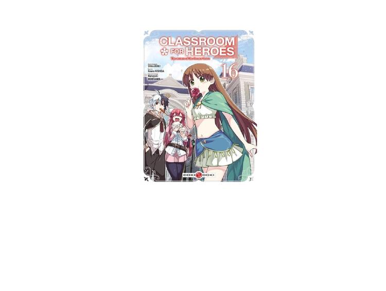 Classroom For Heroes The Return Of The Former Brave Francais #16
