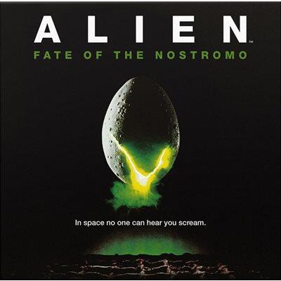 ALIEN : fate of the nostromo