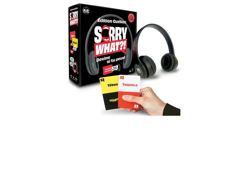 Sorry What?! Édition Québec