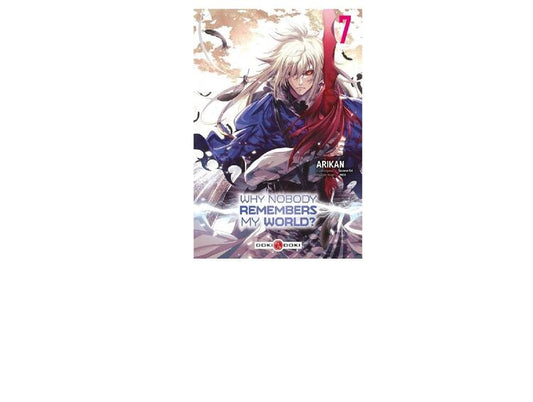 Why Nobody Remembers My World? Vol.7