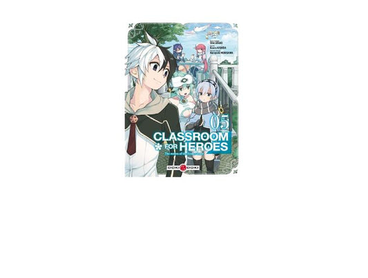 Classroom For Heroes The Return Of  The Former Brave Francais #5