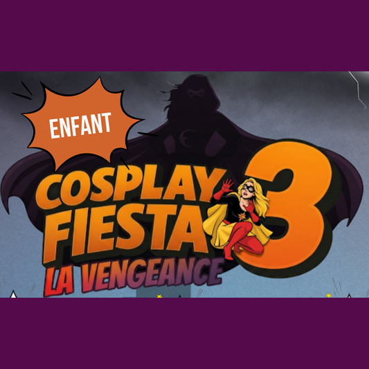 Cosplay fiesta 3 prévente - Enfant