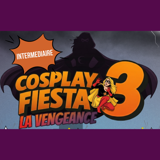 Cosplay fiesta 3 prévente - Intermédiaire