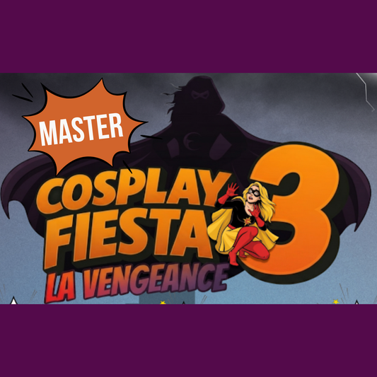 Cosplay fiesta 3 prévente -  Master
