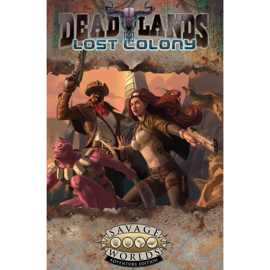 Deadlands Lost colony