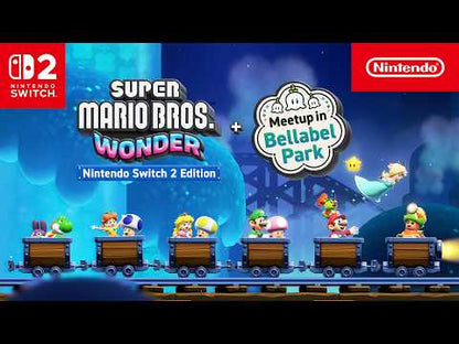 Super Mario Bros. Wonder + Meetup in Bellabel Park